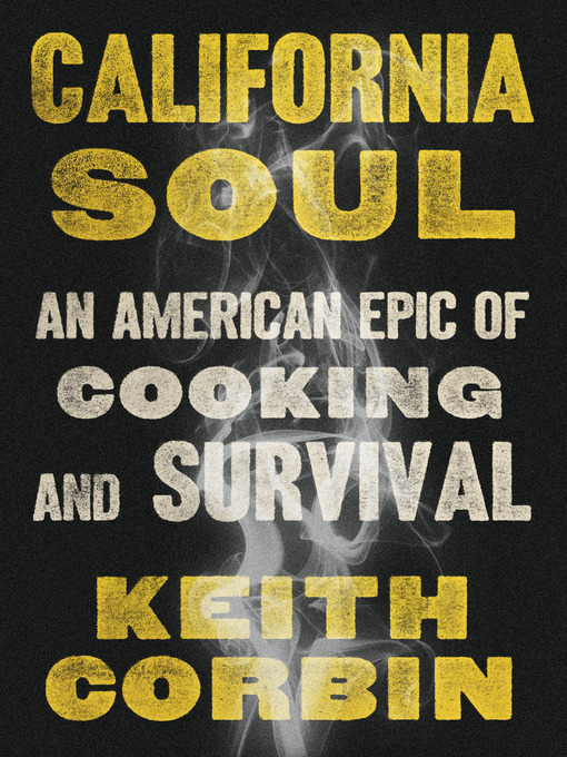 Title details for California Soul by Keith Corbin - Available